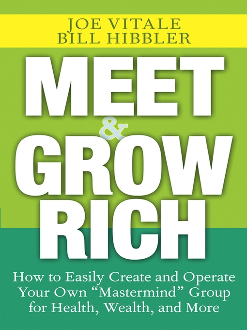 Title details for Meet and Grow Rich by Joe Vitale - Available